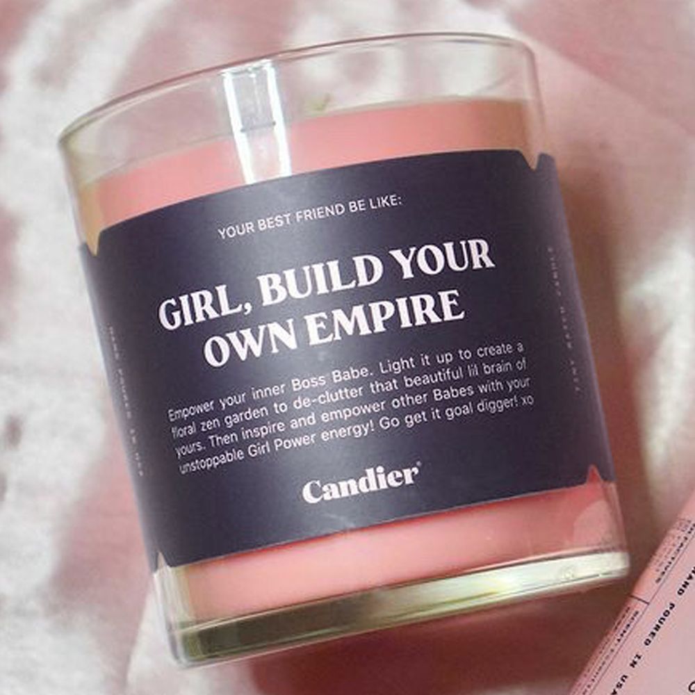 "GIRL, BUILD YOUR  OWN EMPIRE." Candle (Love This, Lol.)